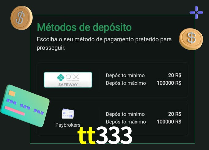 O cassino tt333 oferece uma grande variedade de métodos de pagamento